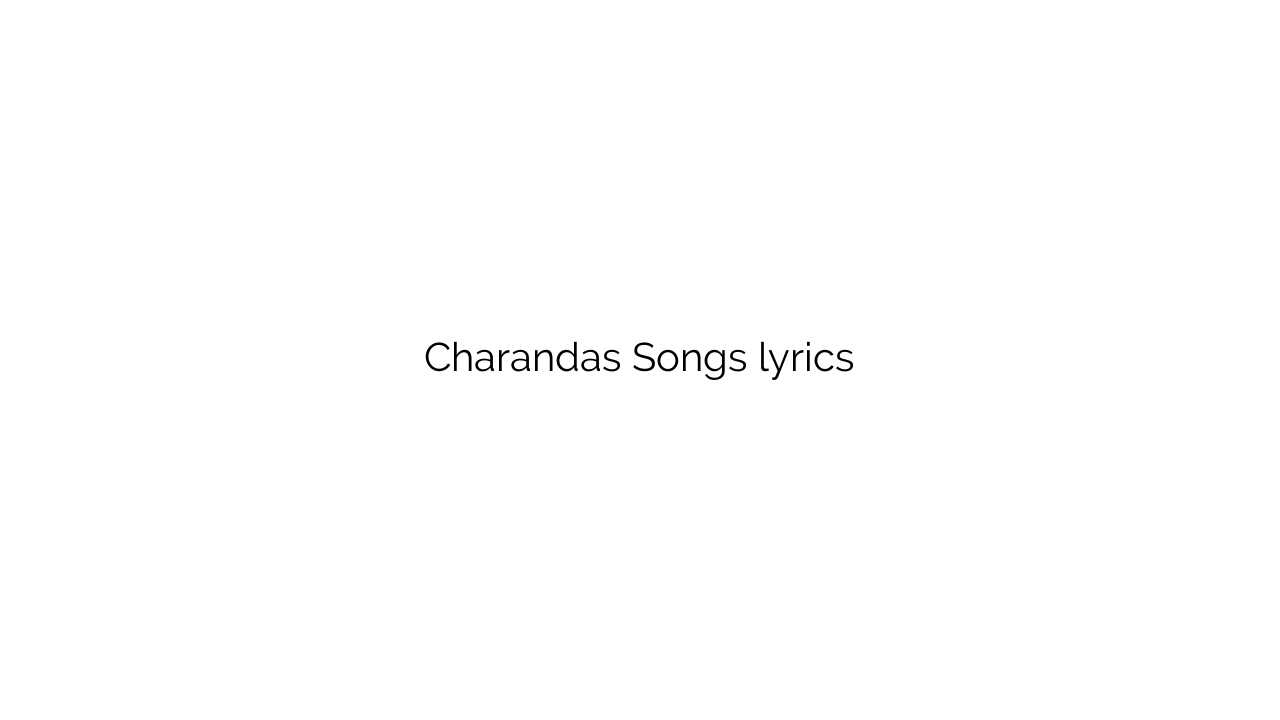 Charandas Songs lyrics