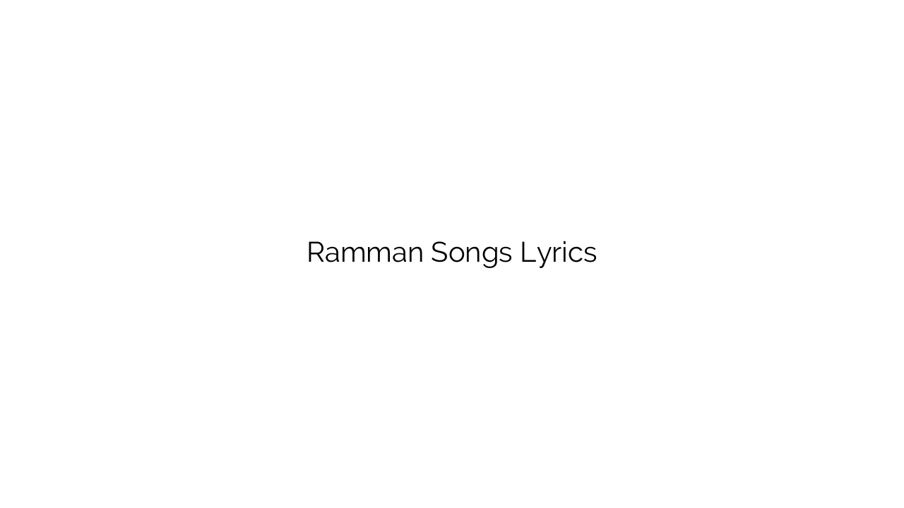 Ramman Songs Lyrics
