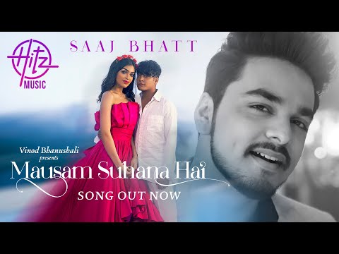 You are currently viewing मौसम सुहाना है Mausam Suhana Hai Lyrics in Hindi – Saaj Bhatt