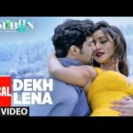 Dekh Lena Lyrics in Hindi-Tum Bin 2,Arijit Singh,Tulsi Kumar