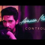 Armaan Malik – Control Lyrics