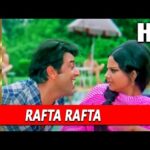 Are Rafta Rafta Dekho Lyrics-Kishore Kumar, Rekha, Kahani Kismat Ki