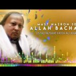 Nusrat Fateh Ali Khan-Mast Nazroon Se Allah Bachhae Lyrics