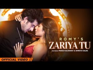 Read more about the article Zariya Tu Lyrics – Romy