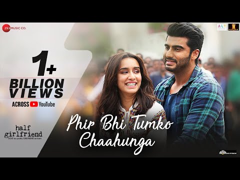 You are currently viewing Main Phir Bhi Tumko Chahunga Hindi Lyrics- Half Girlfriend