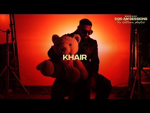 You are currently viewing ख़ैर Khair Lyrics in Hindi – Badshah | 3 AM Sessions