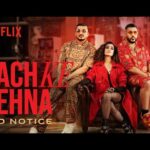 बच के रहना Bach Ke Rehna Lyrics in Hindi – Badshah, Jonita Gandhi