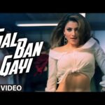 Gal Ban Gayi Hindi Lyrics- Meet Bros Ft. Sukhbir, Neha Kakkar