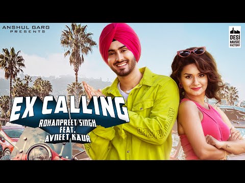 You are currently viewing एक्स कालिंग Ex Calling Hindi Lyrics – Rohanpreet Singh, Neha Kakkar