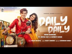 Read more about the article DAILY DAILY Lyrics in Hindi – Neha Kakkar