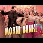 Morni Banke Hindi Lyrics- Guru Randhawa, Neha Kakkar