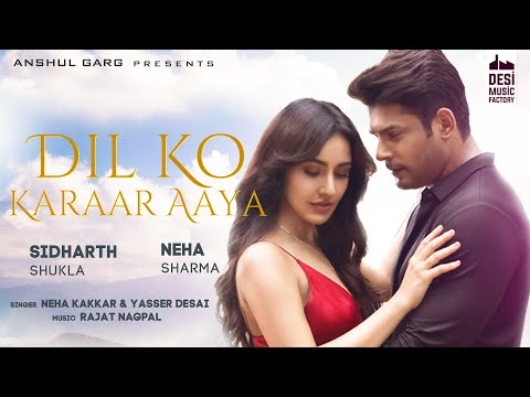 You are currently viewing Dil Ko Karaar Aaya Song Lyrics in Hindi – Yasser Desai, Neha Kakkar 2020
