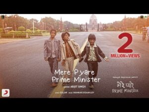 Read more about the article Mere Pyare Prime Minister – Arijit Singh