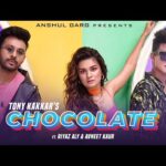 चॉकलेट Chocolate Hindi Lyrics – Tony Kakkar