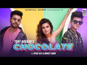 Read more about the article चॉकलेट Chocolate Hindi Lyrics – Tony Kakkar