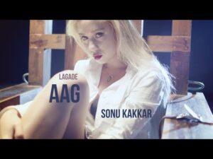 Read more about the article लगा दे आग Lagade Aag Lyrics in Hindi – Sonu Kakkar | Tony Kakkar