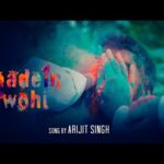 यादें वही Yaadein Wohi Lyrics in Hindi – Arijit Singh