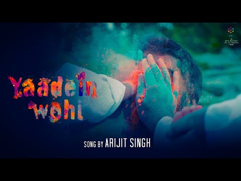You are currently viewing यादें वही Yaadein Wohi Lyrics in Hindi – Arijit Singh