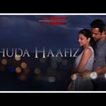 खुदा हाफ़िज़ Khuda Haafiz Hindi Lyrics – The Body | Arijit Singh