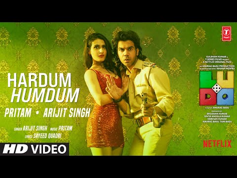 You are currently viewing हरदम हमदम Hardum Humdum Hindi Lyrics – LUDO | Arijit Singh