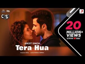 Read more about the article तेरा हुआ Tera Hua Lyrics in Hindi – Arijit Singh | Cash 2021