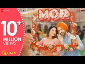 Read more about the article Mor Lyrics – Shadaa | Diljit Dosanjh