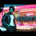 Gabru Nu Lyrics – Diljit Dosanjh
