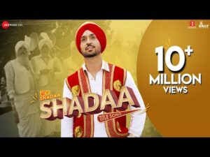 Read more about the article Shada Lyrics – Diljit Dosanjh