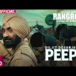 Peepa Lyrics – Sajjan Singh Rangroot, Diljit Dosanjh