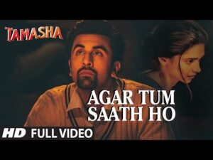 Read more about the article Agar Tum Saath Ho Lyrics – Tamasha | Arijit Singh