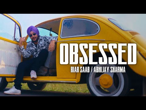Read more about the article Obsessed Lyrics – Riar Saab