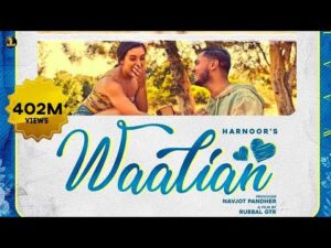 Read more about the article Waalian Lyrics – Harnoor