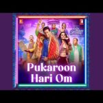 Pukaroon Hari Om Lyrics – The Great Indian Family