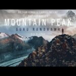 Mountain Peak Lyrics – Guru Randhawa