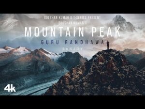 Read more about the article Mountain Peak Lyrics – Guru Randhawa