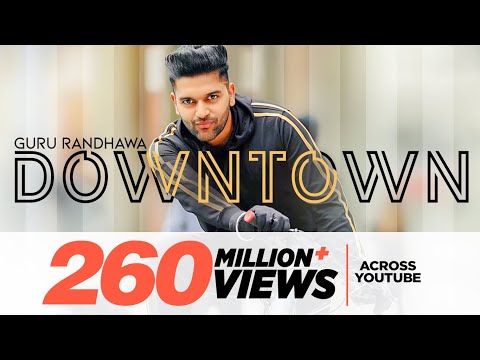 You are currently viewing Downtown Lyrics – Guru Randhawa