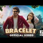 Bracelet Lyrics – Gulzaar Chhaniwala x Renuka Panwar