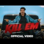 Kill Em Lyrics – Gulzaar Chhaniwala