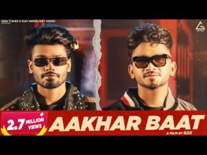 Read more about the article Aakhar Baat Lyrics – Sumit Goswami