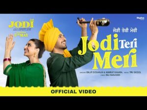 Read more about the article Jodi Teri Meri Lyrics – Diljit Dosanjh | From Jodi