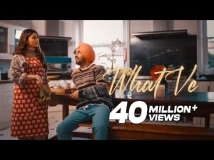 Read more about the article What Ve Lyrics – Diljit Dosanjh