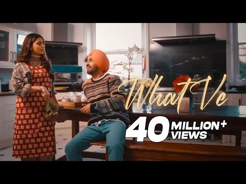 You are currently viewing What Ve Lyrics – Diljit Dosanjh