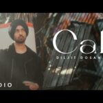 Cali Lyrics – Diljit Dosanjh