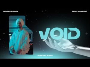 Read more about the article Void Lyrics – Diljit Dosanjh