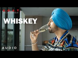 Read more about the article Whiskey Lyrics – Diljit Dosanjh