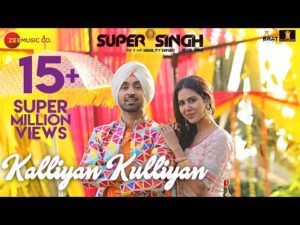 Read more about the article Kalliyan Kulliyan Lyrics – Diljit Dosanjh, Sonam Bajwa