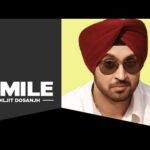 Smile Lyrics – Diljit Dosanjh