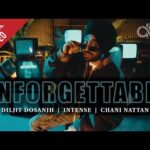 Unforgettable Lyrics – Diljit Dosanjh