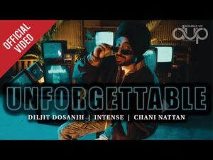 Read more about the article Unforgettable Lyrics – Diljit Dosanjh