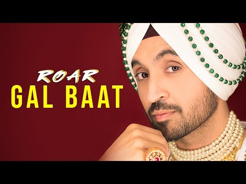 You are currently viewing Gal Baat Lyrics – Diljit Dosanjh, Jatinder Shah